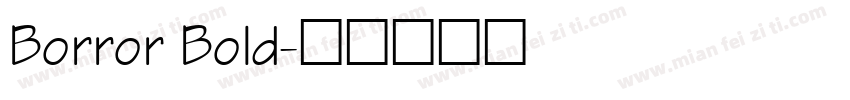 Borror Bold字体转换